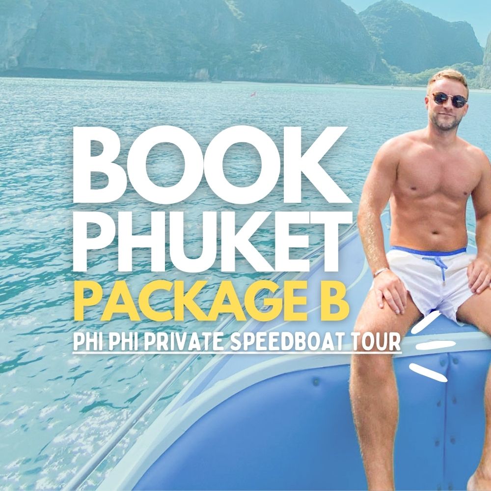 Phuket Package B A Private Speedboat Charter Tour From Phuket to the Phi Phi Islands